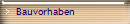 Bauvorhaben