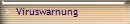 Viruswarnung